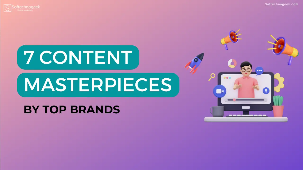 7 Content Masterpieces by Top Brands - Branded content