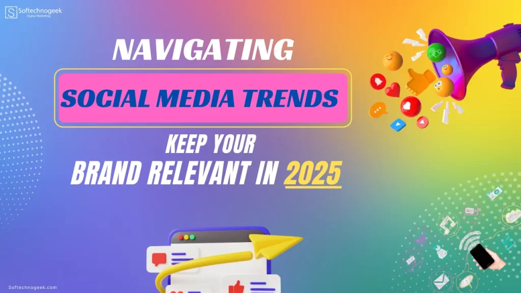 Social media trends - Digital Marketing Brand