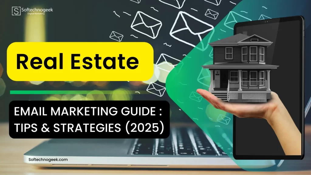 Real Estate - Email marketing guide